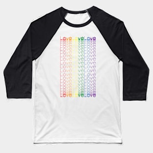 LGBT Love Love Love Baseball T-Shirt